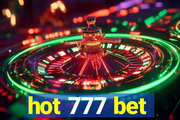 hot 777 bet